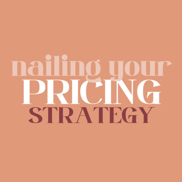 The Price is Right - Nailing Your Pricing Strategy